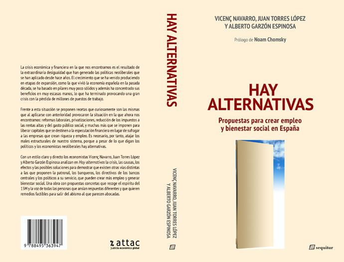 hay alternativas completa - Hay alternativas - Vicenç Navarro, Juan Torres López y Alberto Garzón Espinosa