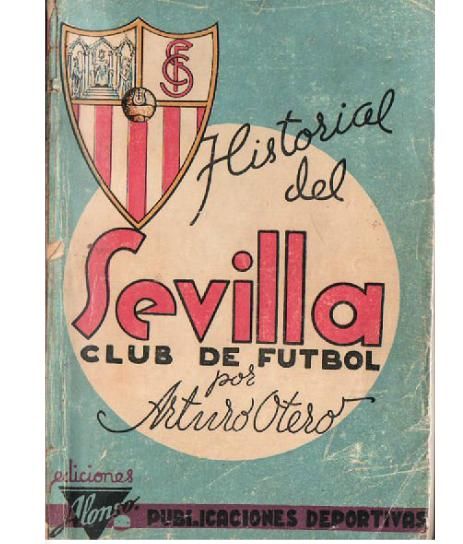 historialSevillaFC - Historia del Sevilla FC