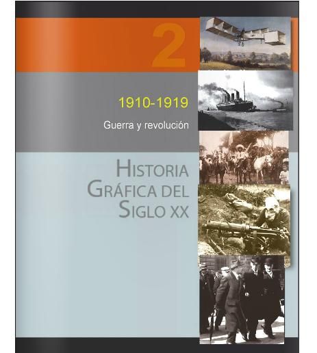 historiasigloXX 2 - Historia Gráfica Del Siglo XX (8 Volumenes)