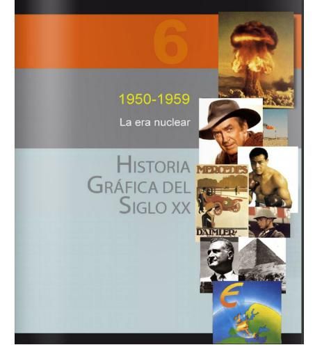 historiasigloXX 6 - Historia Gráfica Del Siglo XX (8 Volumenes)