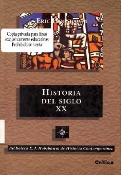 hobsbawm sigloxx - Historia del Siglo XX - Eric Hobsbawm