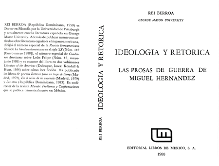 ideologiayretorica - La prosa de guerra de Miguel Hernandez: Ideologia y Retorica - Berroa Rei