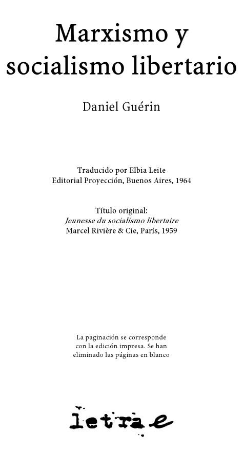 image 1 - Marxismo y socialismo libertario - Daniel Guérin