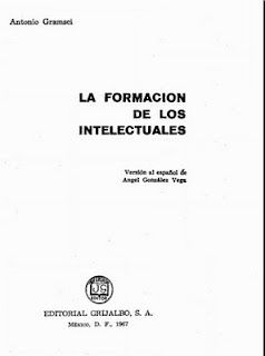 intelectuales - La formación de los intelectuales - Antonio Gramsci