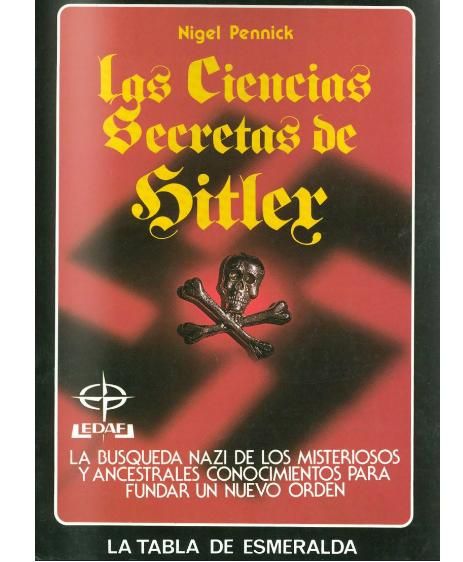 lasciencias - Las Ciencias Secretas de Hitler