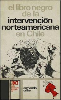 libronegro - El libro negro de la intervención norteamericana en Chile - Armando Uribe