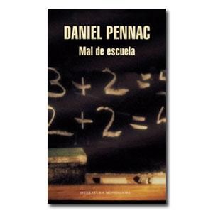 mal de escuela de daniel pennac - Mal de Escuela - Daniel Pennac