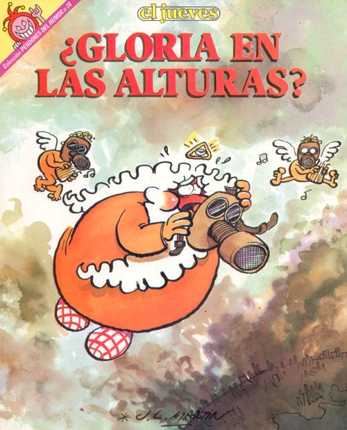 pdh gloria en las alturas 74 - Dios mío ¿Gloria en las alturas? (Pendones del Humor 74)