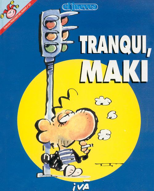 pdh tranqui maki 121 - Makinavaja - Tranqui, Maki (Pendones del humor 121)