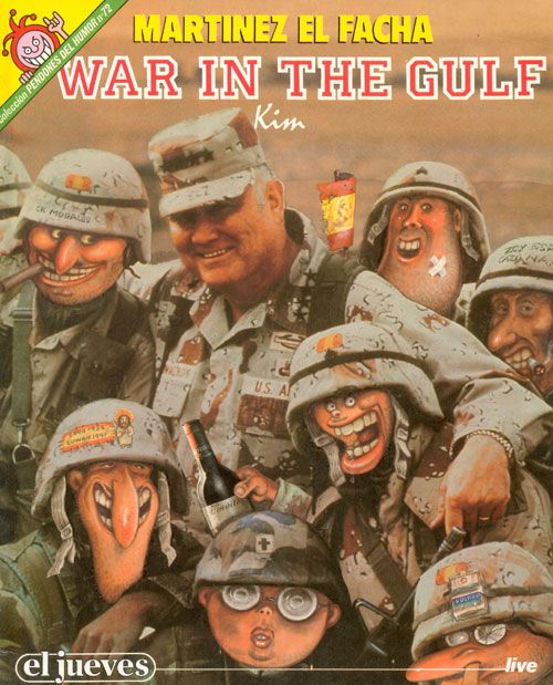 pdh war in the gulf 72 - Martínez El Facha War in the gulf (Pendones del Humor 72)