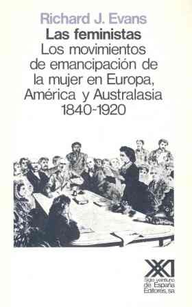 portada 538 - Las Feministas - Richard J. Evans