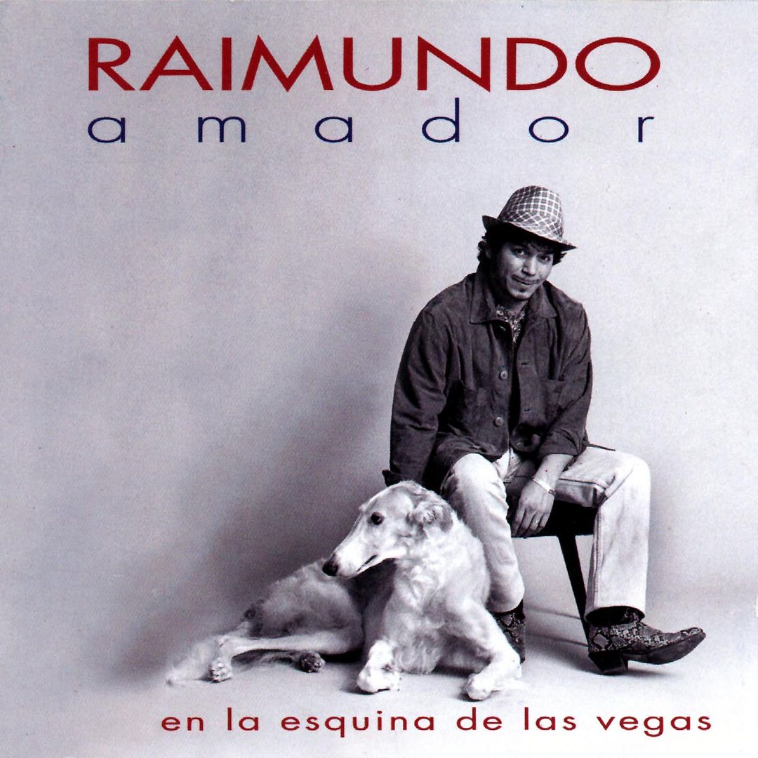 raimundo amador   en la esquina de las vegas front - Raimundo Amador - En La Esquina De Las Vegas MP3