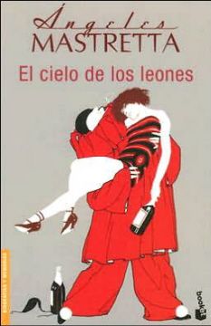 scaledphpserver805filenameleones - El Cielo de los Leones - Ángeles Mastretta