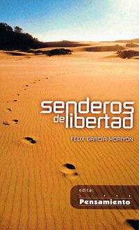 senderos de libertad - Senderos de libertad - Félix García Moriyon