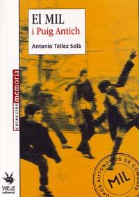 virusmil - El MIL i Puig Antich - Antonio Téllez Solà