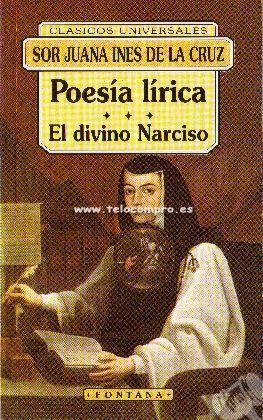 y2628 1 - El Divino Narciso - Sor Juana Inés de La Cruz