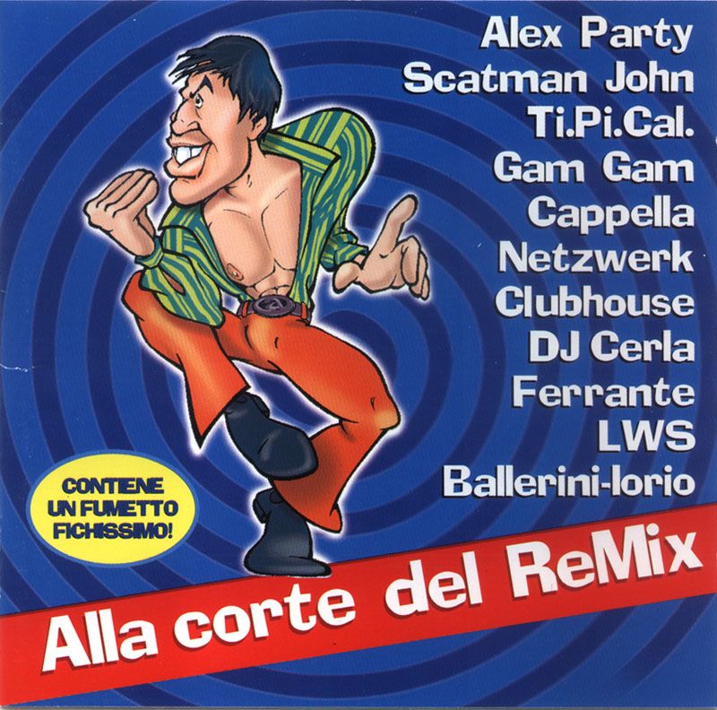 AllaCortedelRemixfront - Adriano Celentano - Alla Corte Del Remix (1997)