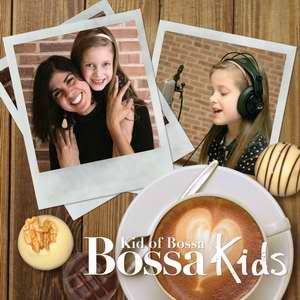 BossaNKids - Bossa N' Kids