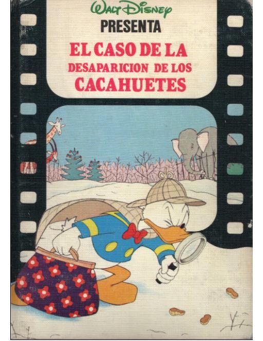 CACAHUETES - Walt Disney presenta - (Pato Donald) El caso de la desaparición de los cacahuetes
