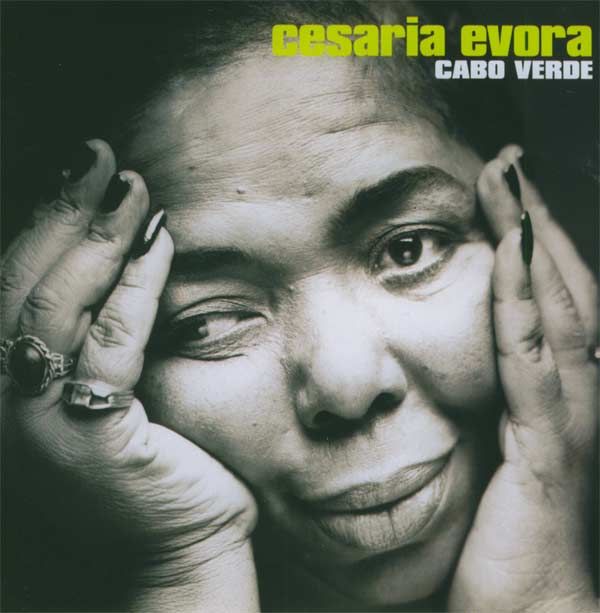CESARIA EVORA CaboVErde - Cesaria Evora: Discografia