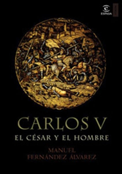 Carlos V el cesar y el hombre Manuel Fernandez C381lvarez 9788467022933 - Carlos V, El César y el hombre - Manuel Fernández Alvarez
