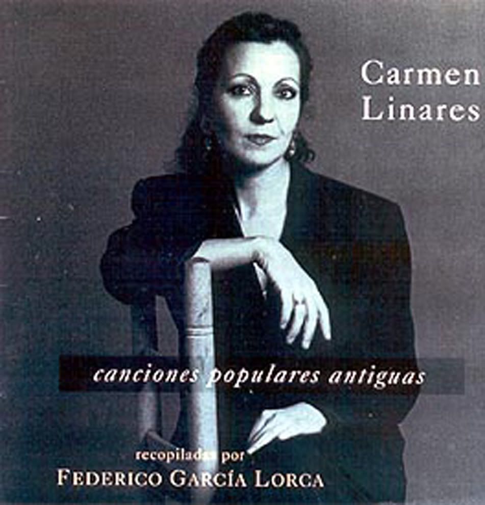 CarmenLinares Cancionespopularesantiguas Frontal - Carmen Linares - Canciones Populares Antiguas (Garcia Lorca) (1994)