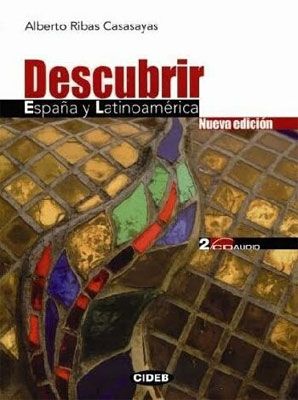 Descubrir Espana y Latinoamerica - Descubrir España y Latinoamerica