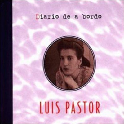 Diariodeabordo - Luis Pastor: Discografía