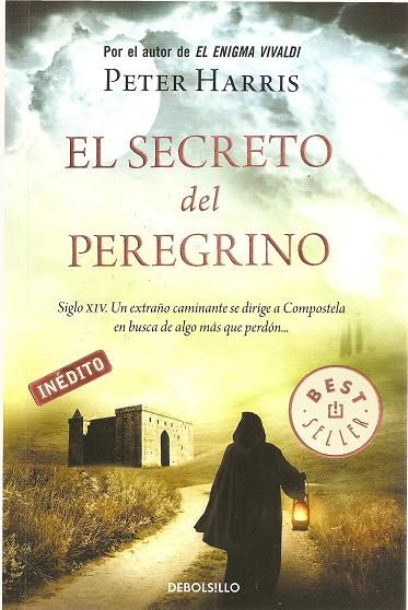El secreto peregrino portada - El secreto del peregrino - Peter Harris