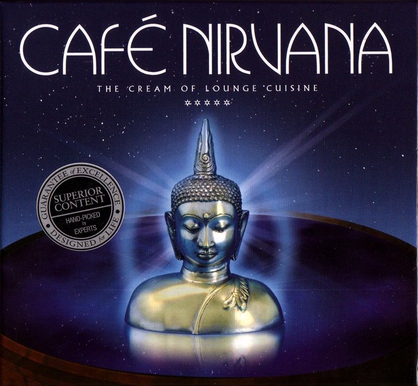 000 va cafe nirvana the cream of lounge cuisine 28parklcd0429 2cd 2005 front obc - Serie "Cafe" (New Age-Ambiente) 9 cds