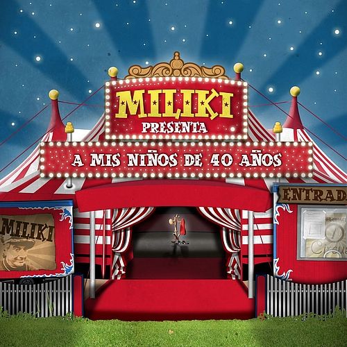 0000350874 500 - Miliki A mis niños de 40 años
