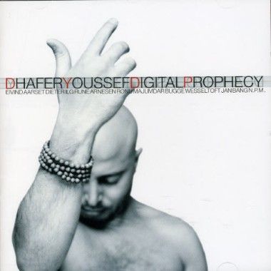 0000728364 - Dhafer Youssef - Digital Prophecy (2003)
