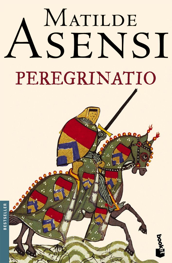 021652cd41731ec5f127ffb46af989362ccad8df - Peregrinatio - Matilde Asensi