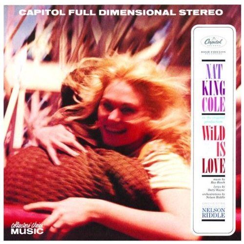 1 14 - Nat King Cole - Wild Is Love 1960 MP3