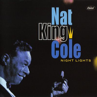 1 2 - Nat King Cole -  Night Lights 1956 MP3