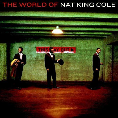 1 38 - Nat King Cole - The World Of Nat King Cole 2005 MP3