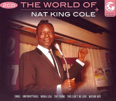 1 40 - Nat King Cole - The World of Nat King Cole (2CD) 2008 MP3