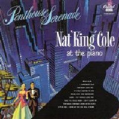 1 6 - Nat King Cole - Penthouse Serenade 1955 MP3
