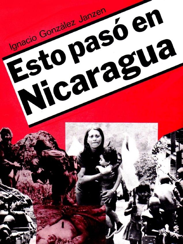 1 d36174280a - Esto pasó en Nicaragua - Ignacio González Janzen
