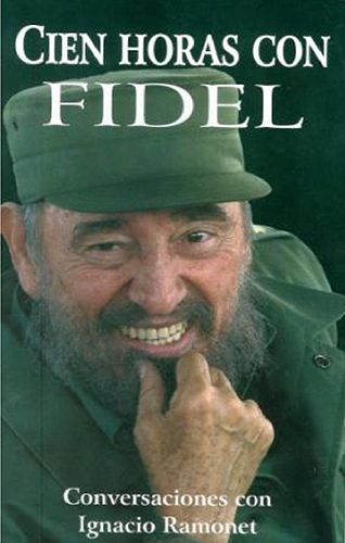 100horasco - Cien Horas con Fidel