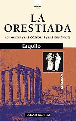 1698 - La Orestiada – Esquilo