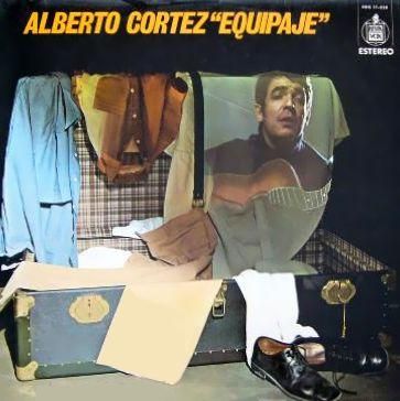 20121012031748 1972 equipaje  - Alberto Cortez - Equipaje 1972