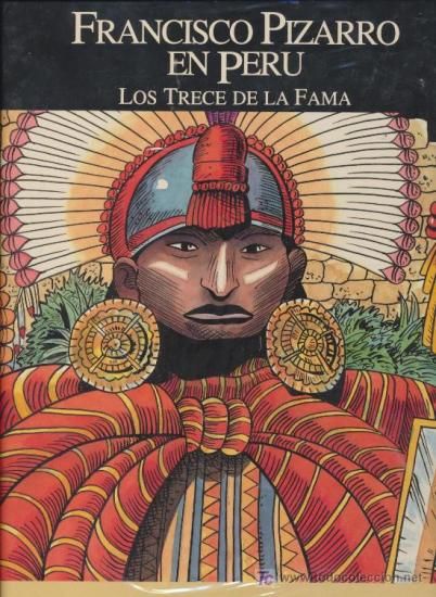 20351178 - Relatos del Nuevo Mundo. Francisco Pizarro En Perú: Los Trece De La Fama