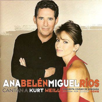 2204 - Ana Belen & Miguel Ríos - Cantan a Kurt Weill