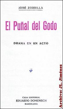 220px Zorrilla 01 - El puñal del godo - Jose Zorrilla