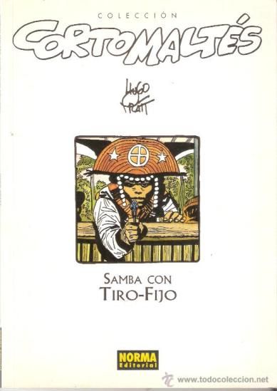 22473337 - Corto Maltés 3 Samba con Tiro-Fijo - Hugo Pratt