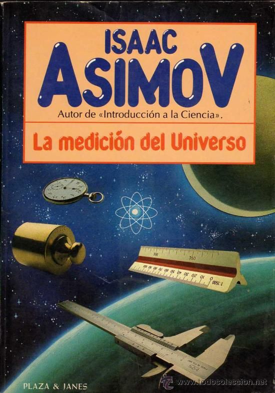 22484325 - La medicion del universo - Isaac Asimov