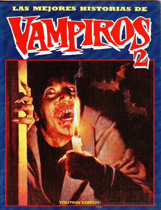 33075943 - Las mejores historias de vampiros 2 (Toutain) Joyas de Creepy