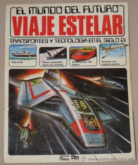 33322220 - El mundo del futuro Viaje estelar