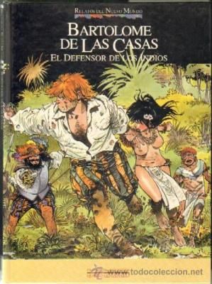 34229534 - Relatos del Nuevo Mundo. Bartolomé De Las Casas: El Defensor De Los Indios